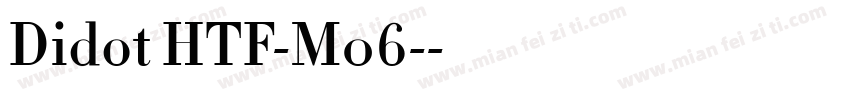 Didot HTF-M06-字体转换